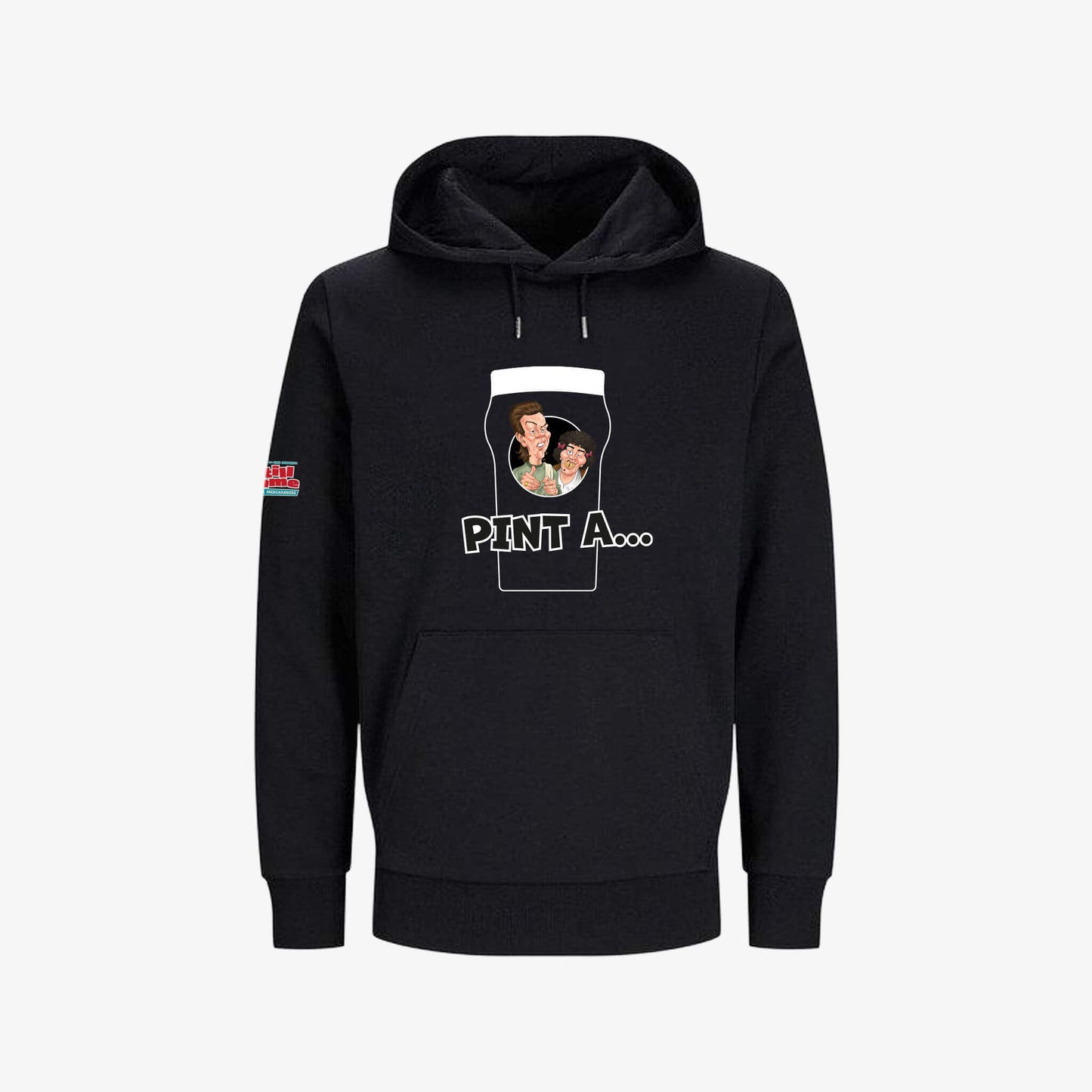 Pint A... Hoodie - Black - Front View - Official Still Game
