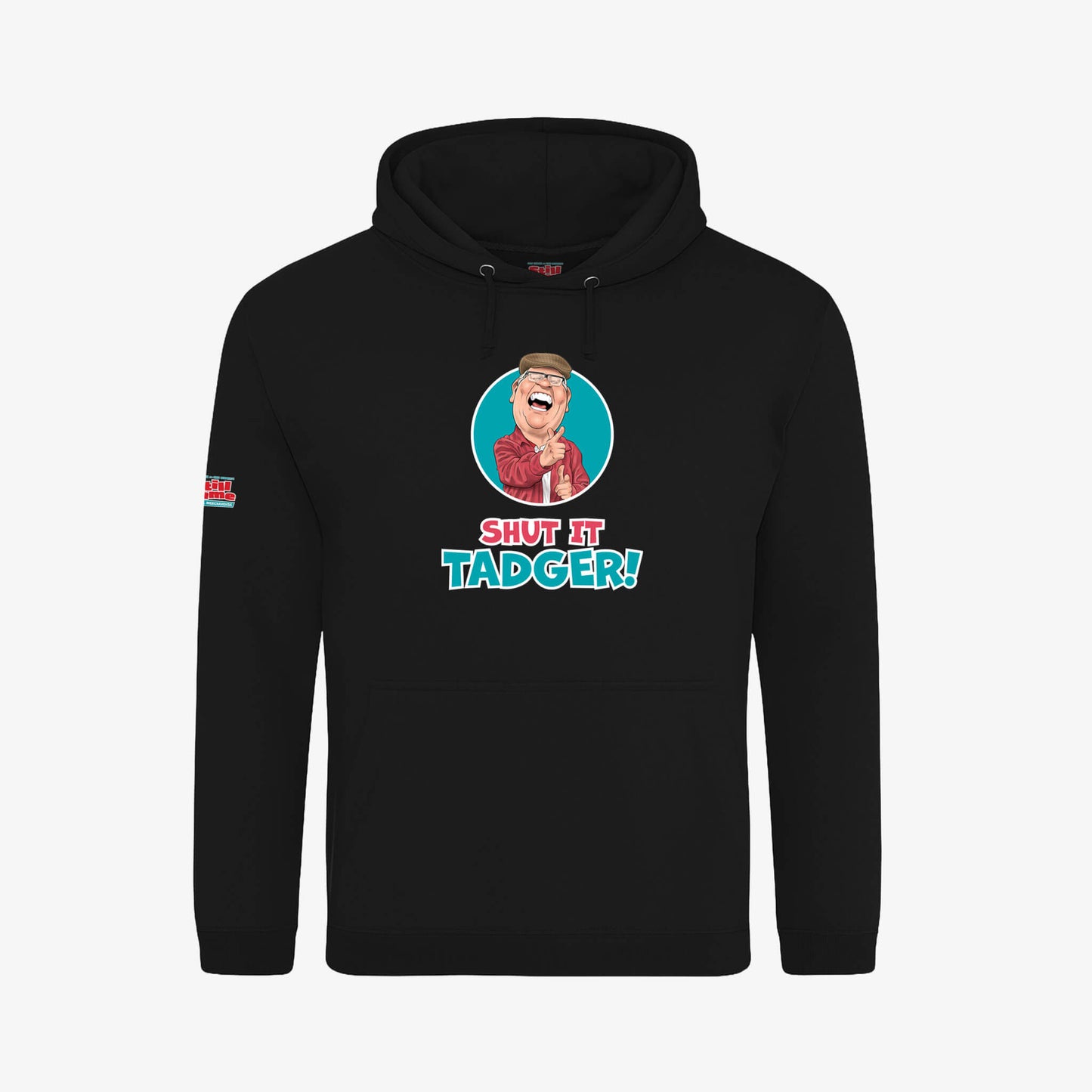Shut It, Tadger! Hoodie - Black - Front View - Official Still Game