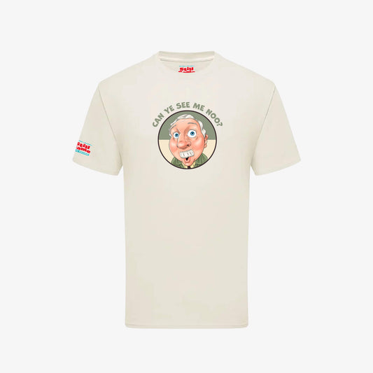 Can Ye See Me Noo T-Shirt - Natural - Front View - Official Still Game