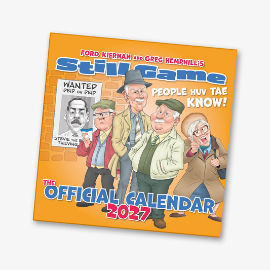 Front cover view of the The Official Still Game Calendar 2027 - Paperback