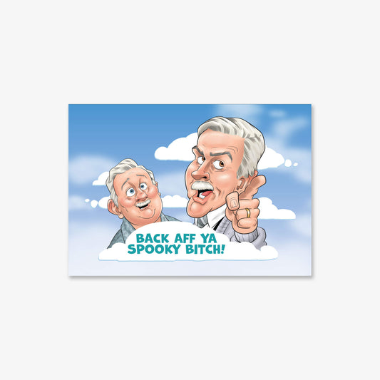 Back Aff Ya Spooky Bitch A3 art poster