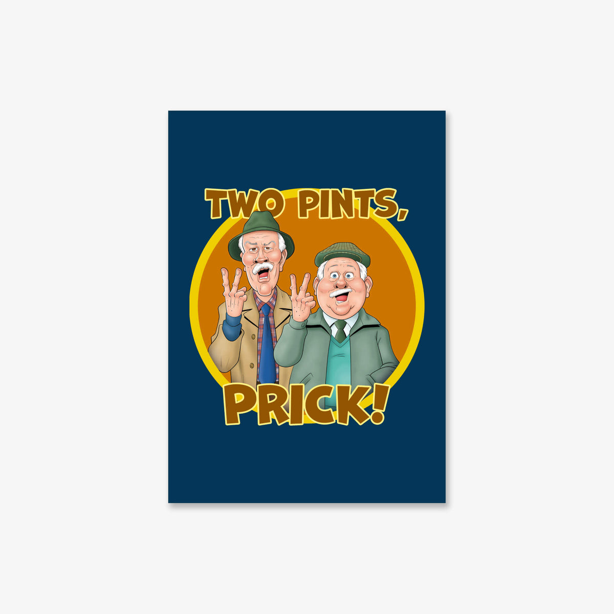 A3 art poster with Two Pints, Prick! design.