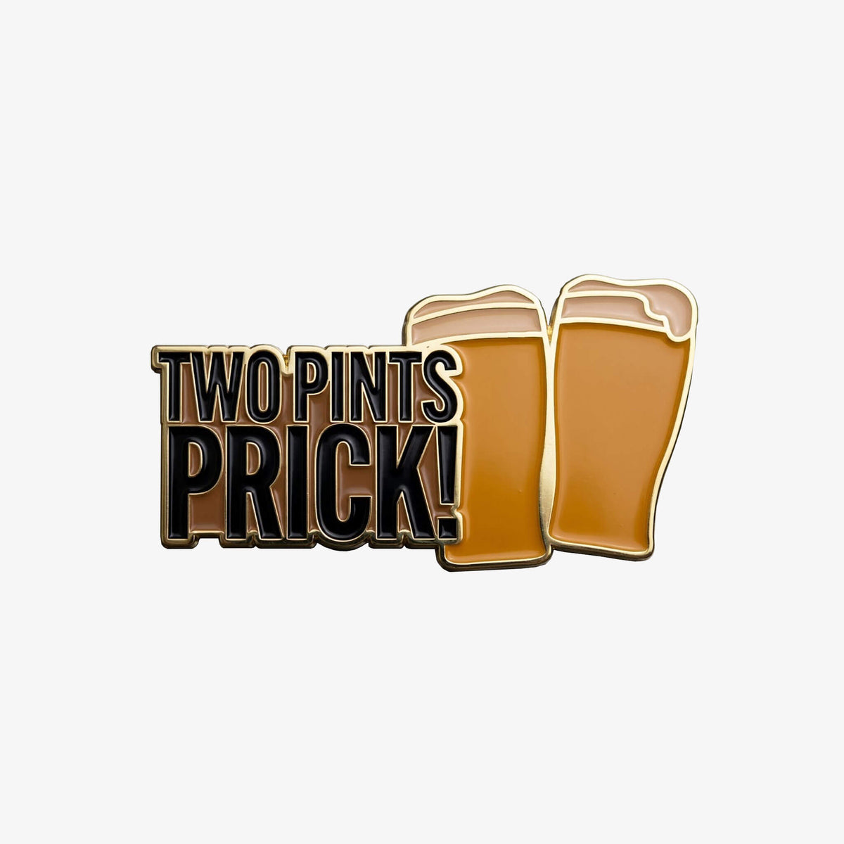 A soft enamel fridge magnet with Two Pints, Prick! text along size a couple of pints of Fusilier lager
