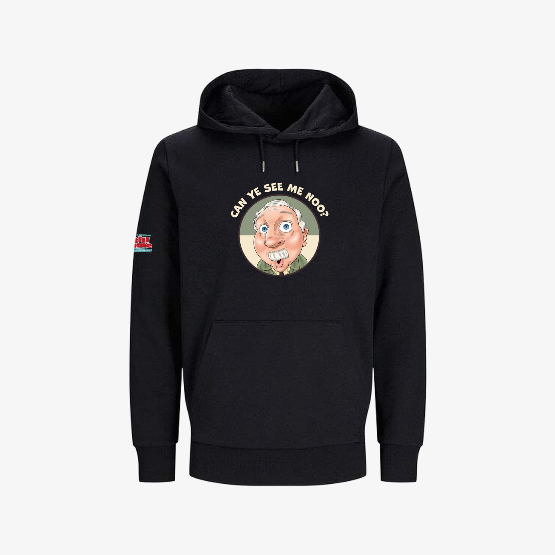 Can Ye See Me Noo Hoodie - Black - Front View - Official Still Game