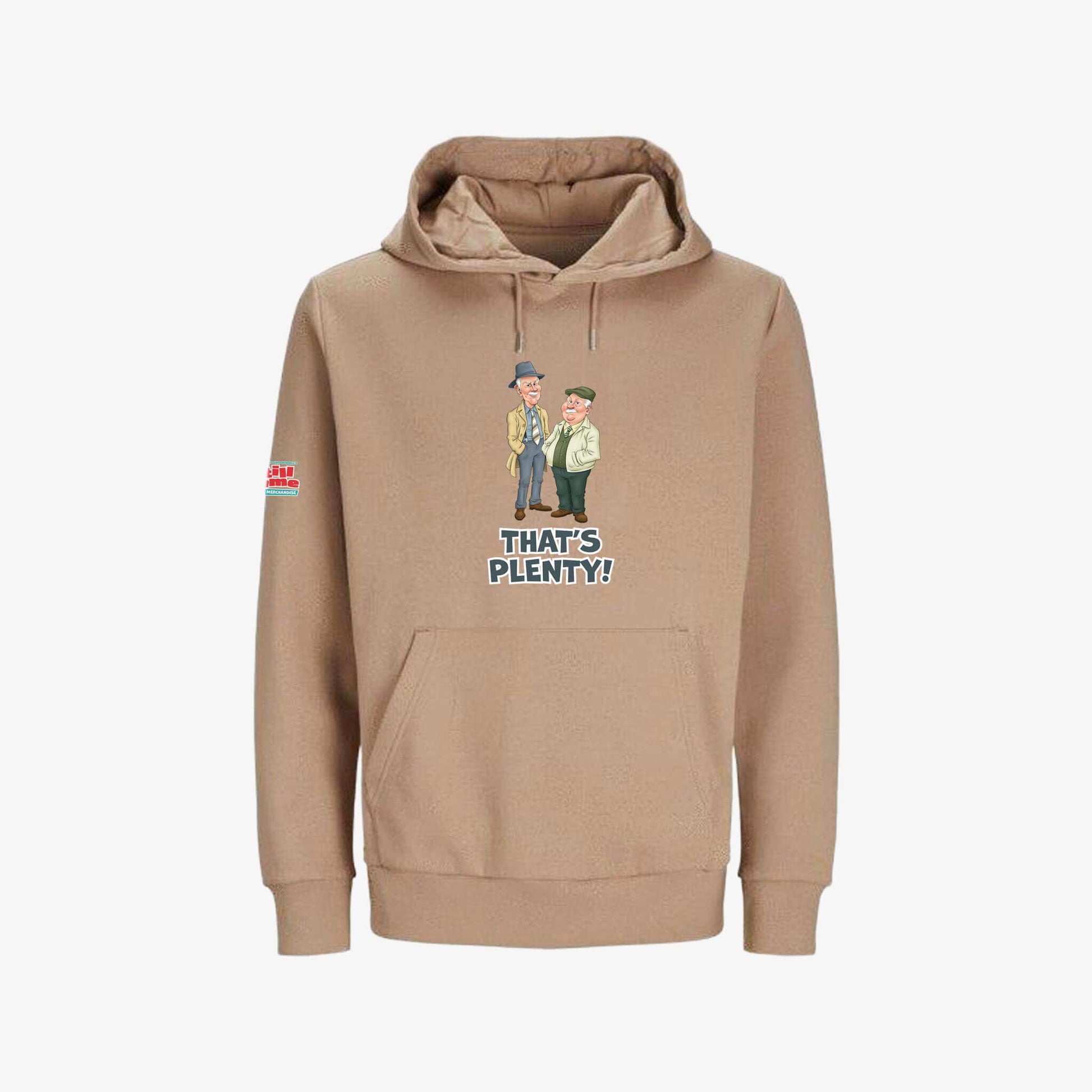 That's Plenty Hoodie - Warm Taupe - Front View - Official Still Game