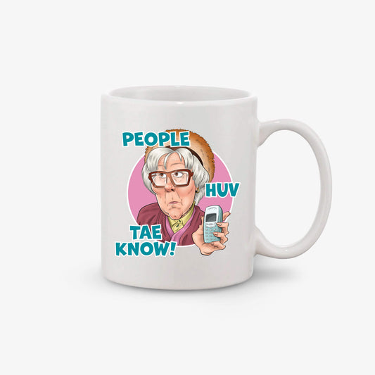 People Huv Tae Know Ceramic Mug - White - Official Still Game
