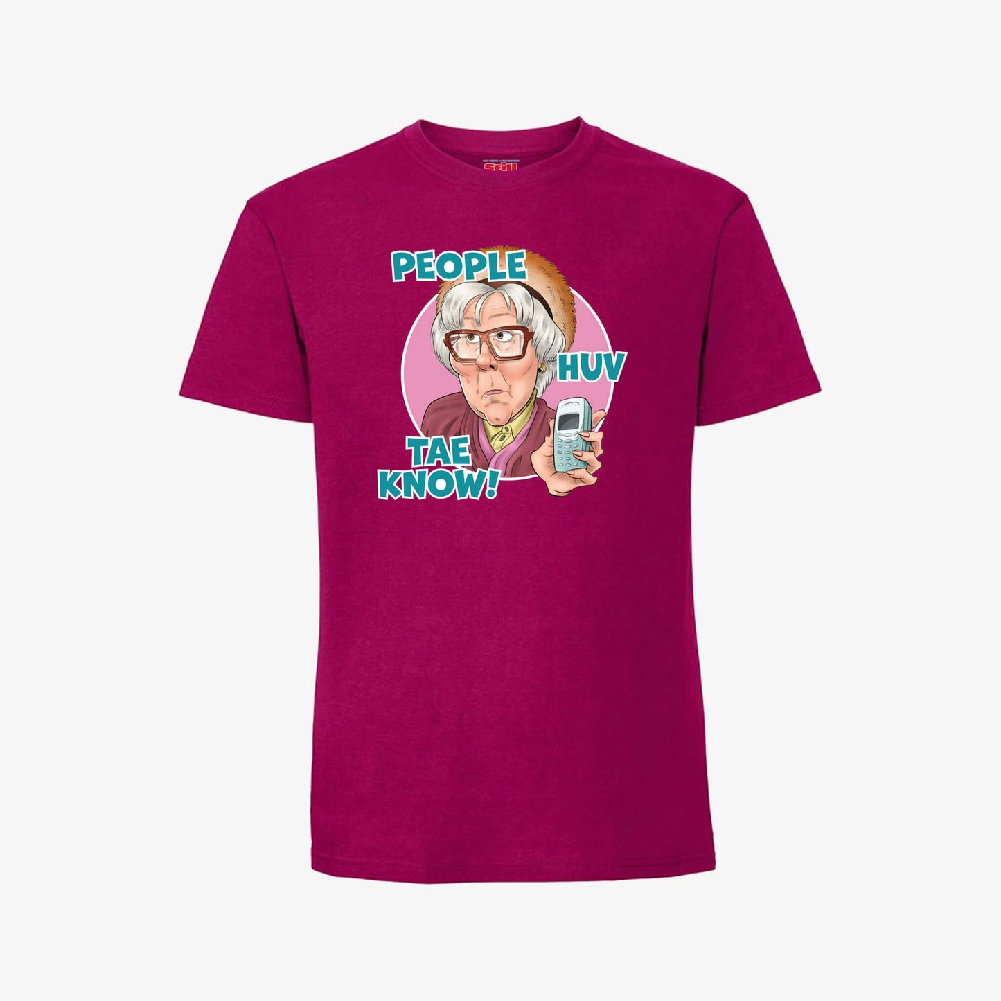 People Huv Tae Know T-Shirt - Cranberry - Official Still Game