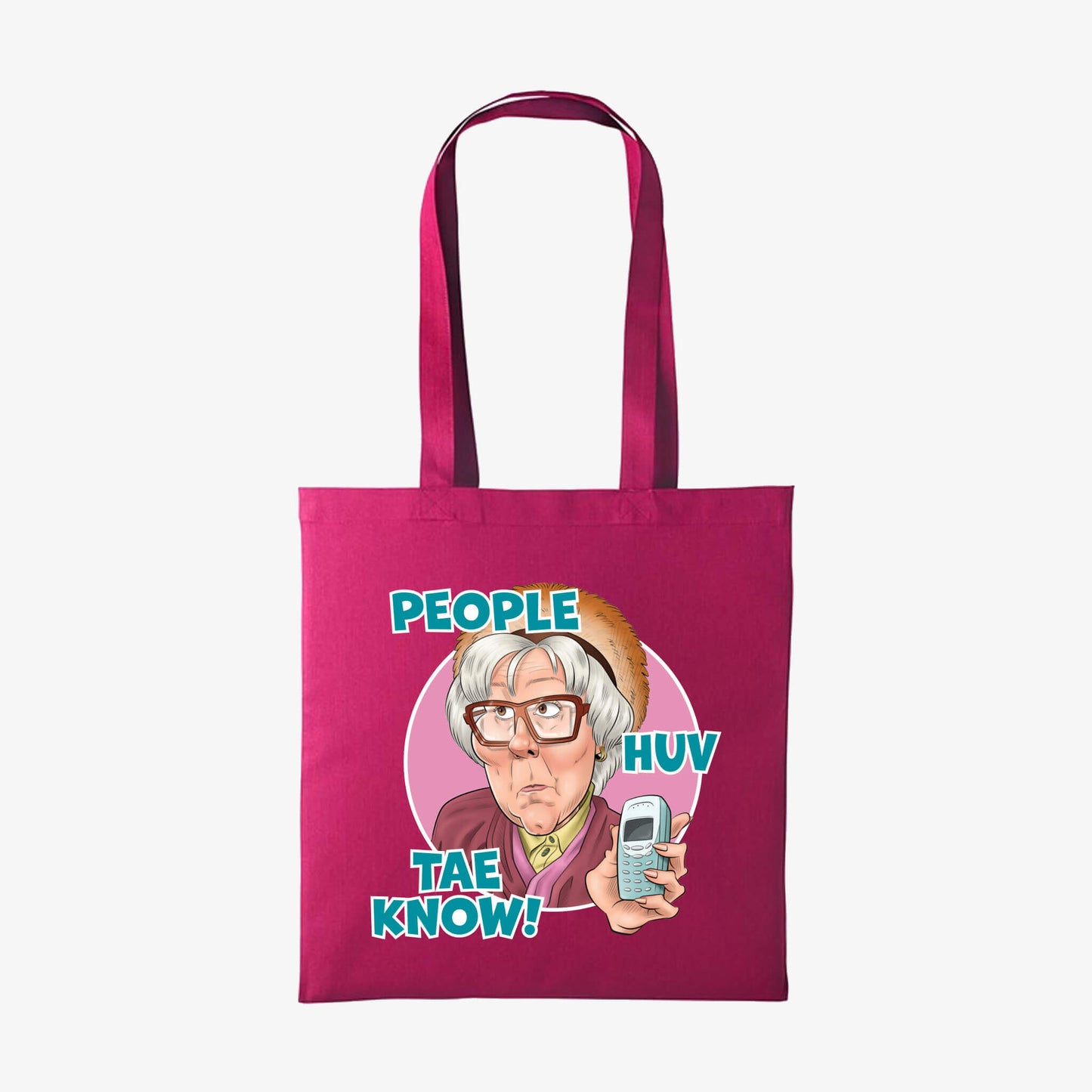 People Huv Tae Know Tote Bag - Cranberry - Official Still Game