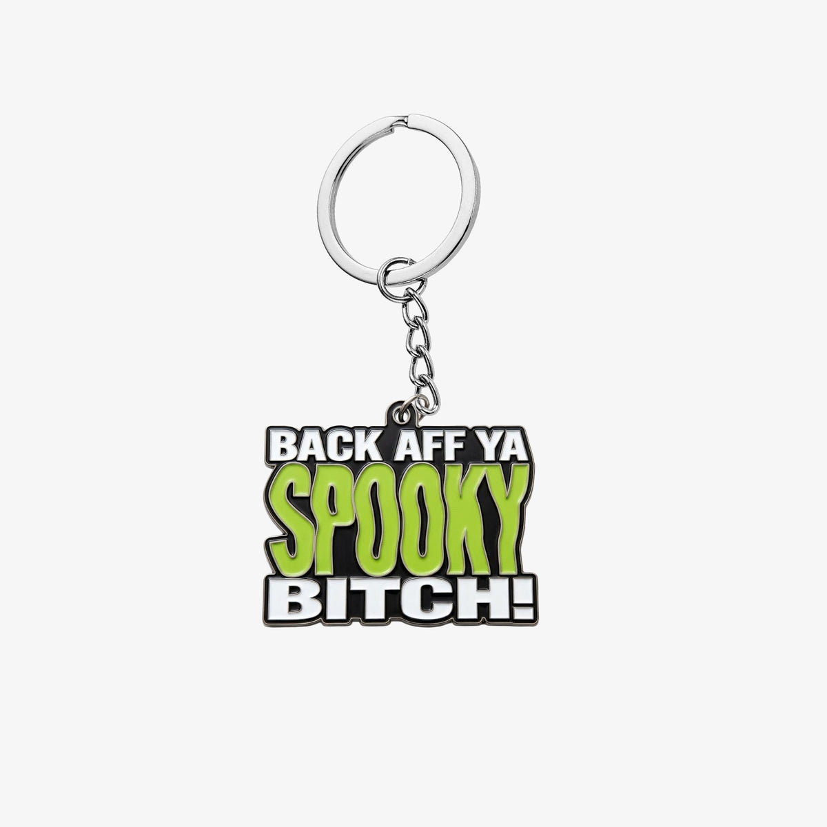 Soft enamel keyring with back Aff Ya Spooky Bitch Text