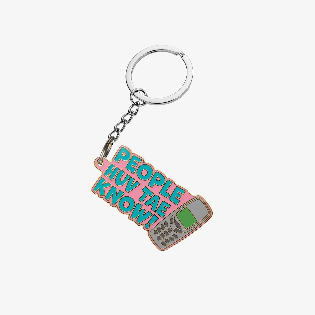 Enamel keyring with People Huv Tar Know text and old fashioned mobile phone on a pink background