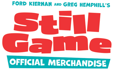 Weclome – Official Still Game Store
