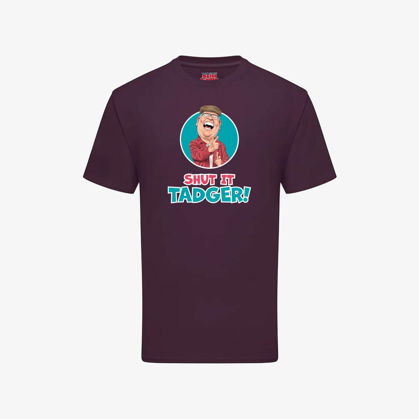 Shut It, Tadger! T-Shirt - Dark Plum - Front View - Official Still Game