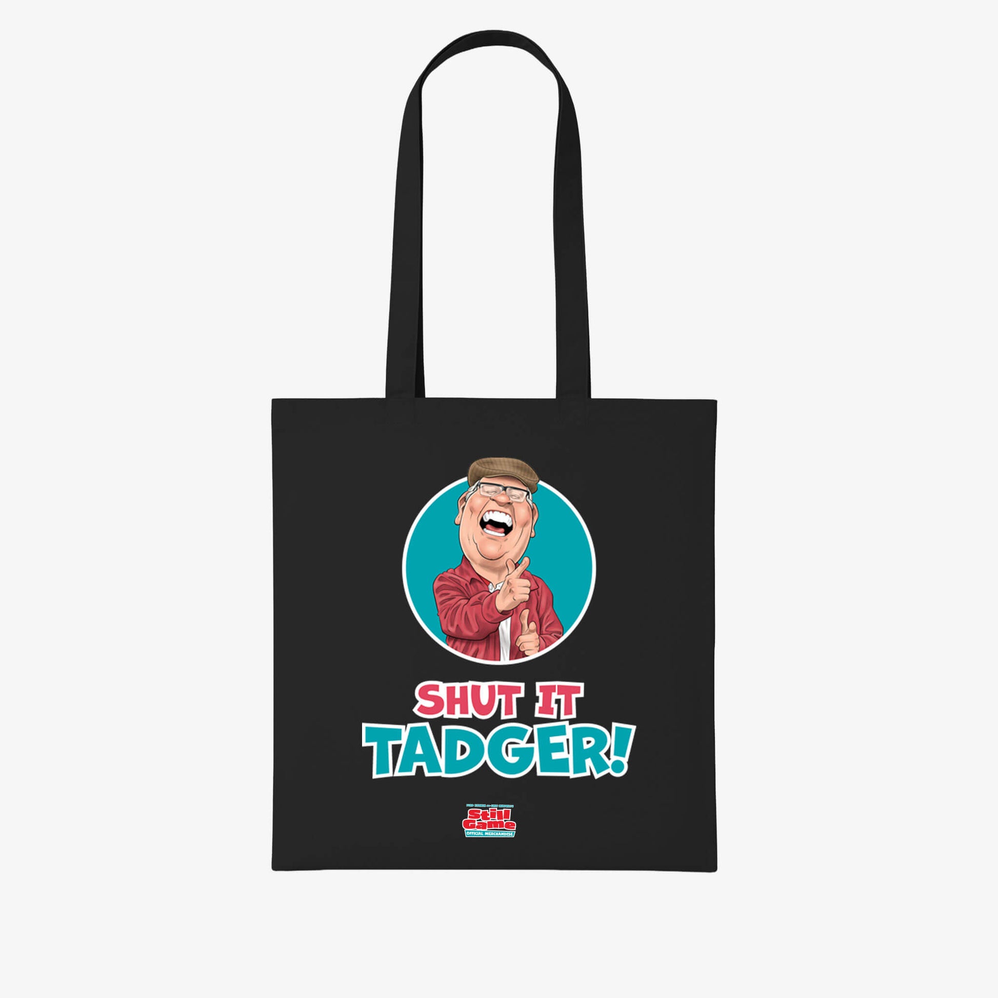 Shut It, Tadger! Tote Bag - Black - Official Still Game