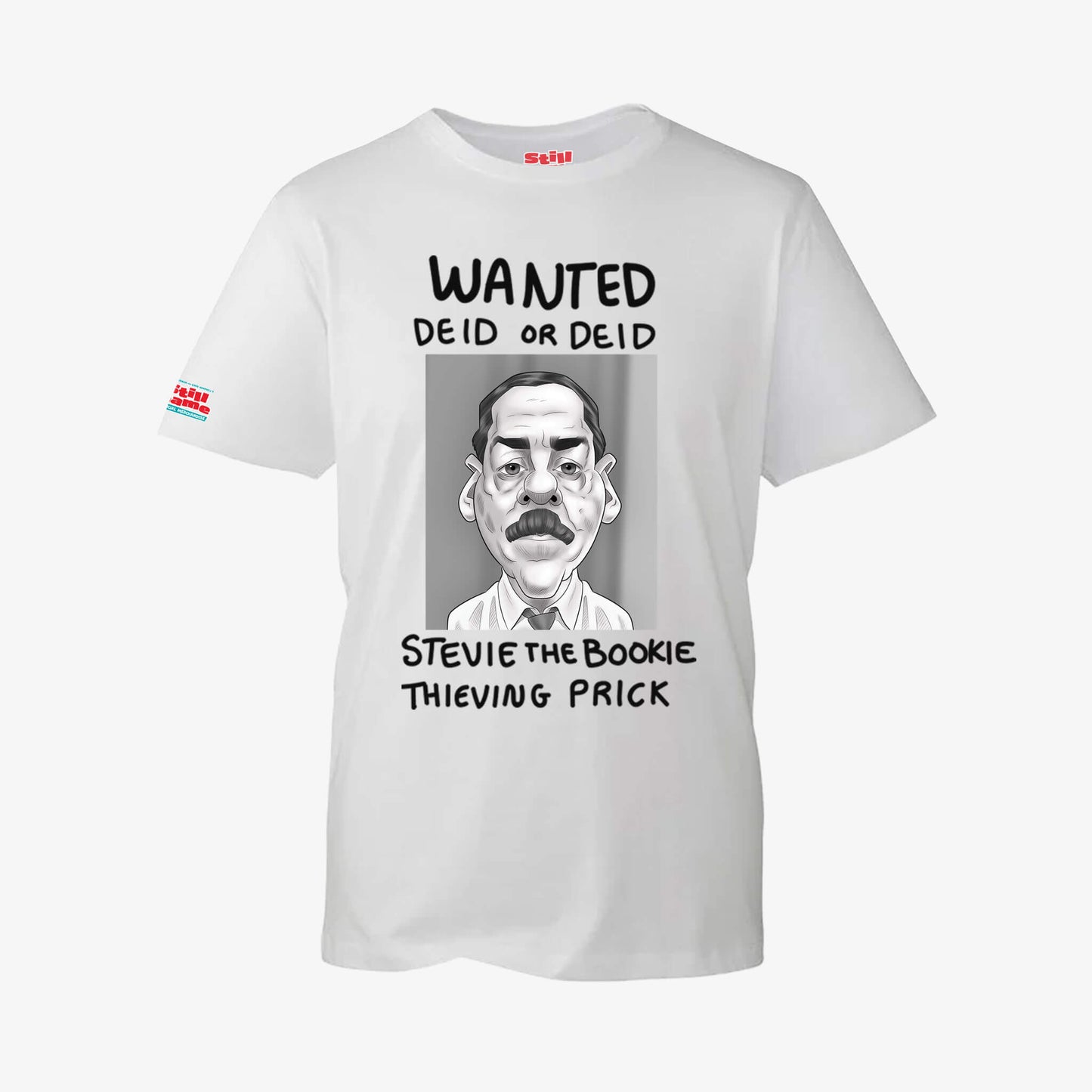 Deid Or Deid T-Shirt - White - Front View - Official Still Game