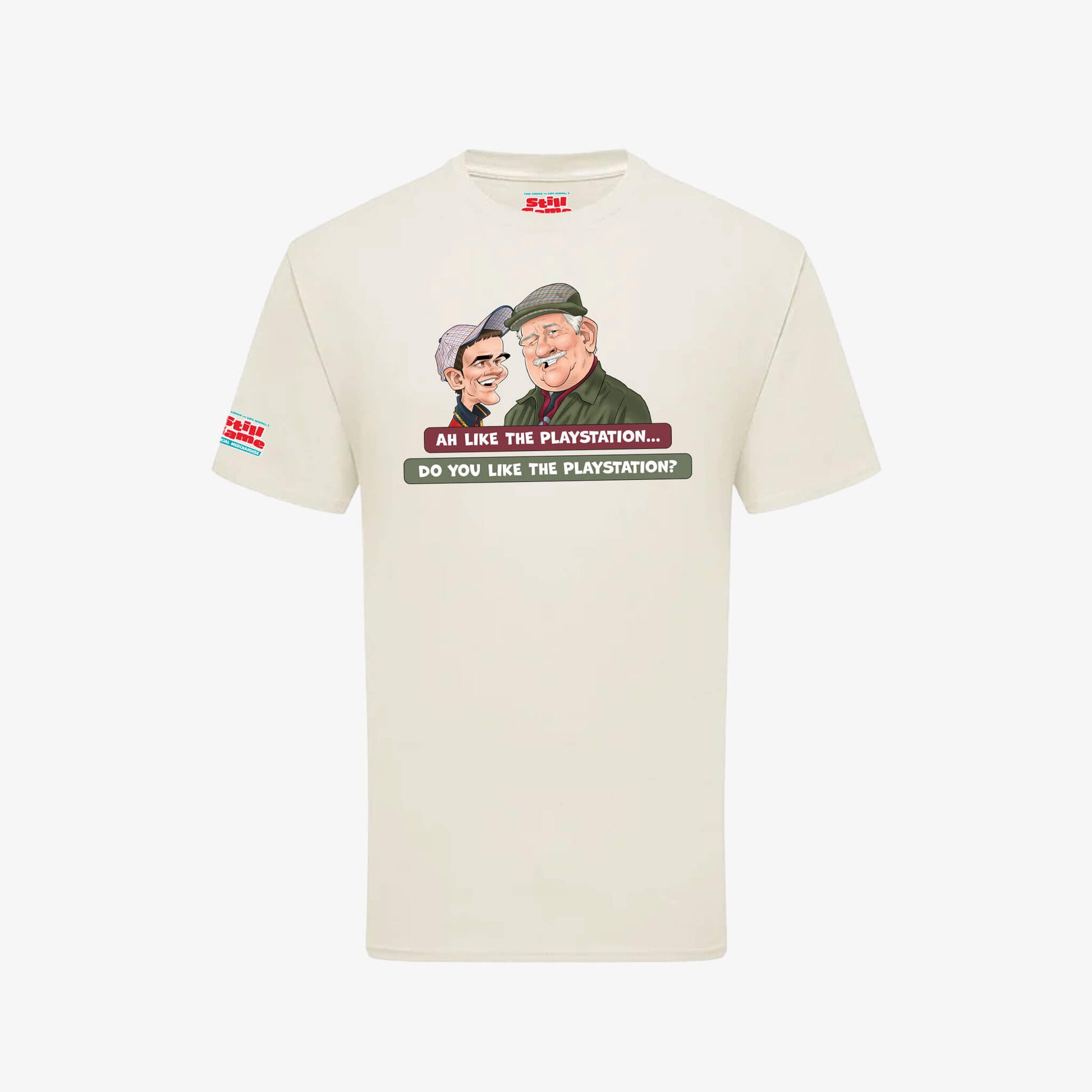 Ah Like The PlayStation T-Shirt - Natural - Front View - Official Still Game