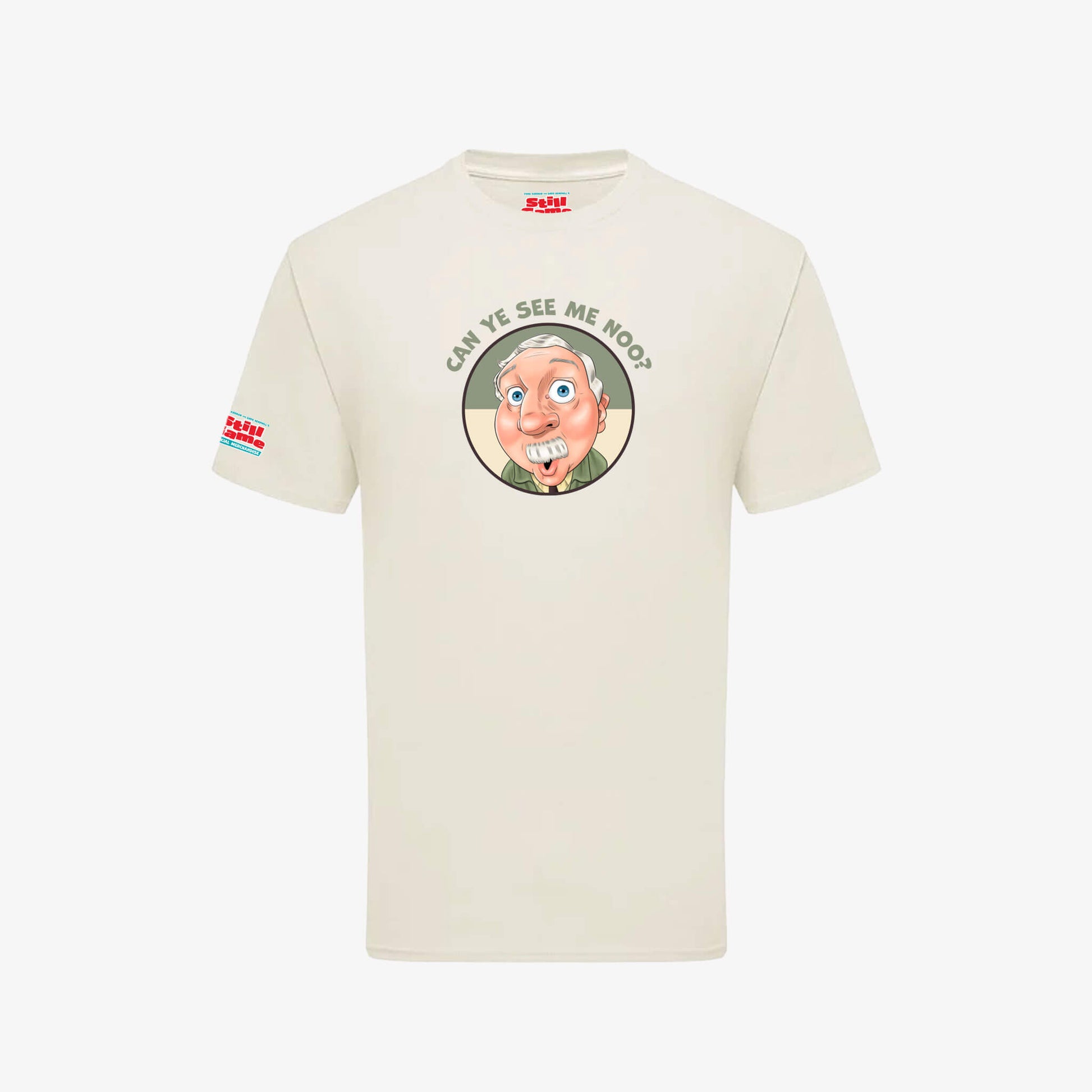 Can Ye See Me Noo T-Shirt - Natural - Front View - Official Still Game